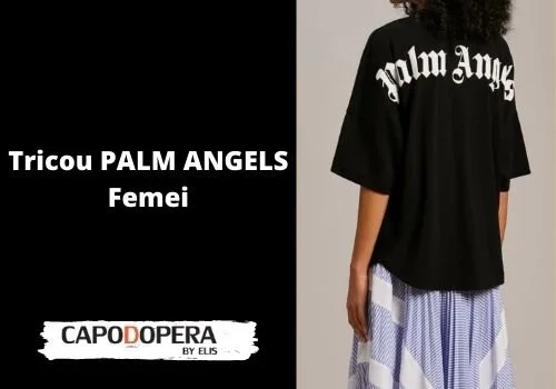 Tricou Palm Angels Femei - Capodopera12